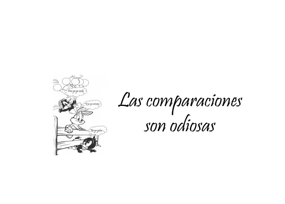 Las comparaciones son odiosas
