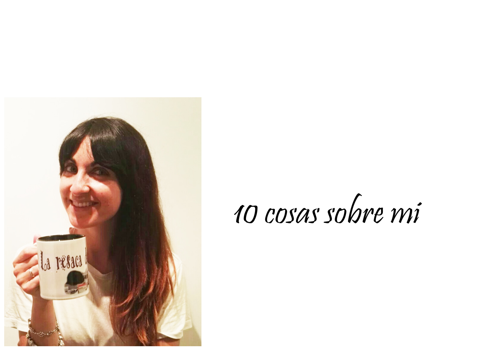 10 cosas sobre mi